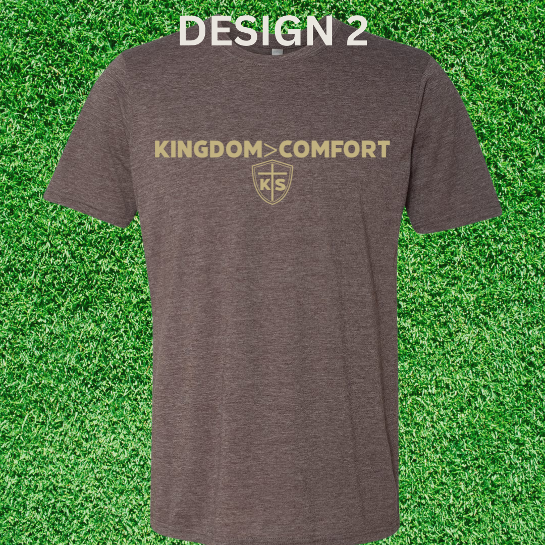 KINGDOM OVER COMFORT